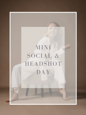 Mini Social & Headshot Day