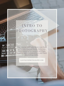 Intro to Photography Workshop *COMING SOON